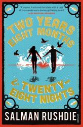 Two Years Eight Months and Twenty-Eight Nights. Zwei Jahre, acht Monate und achtundzwanzig Nächte, englische Ausgabe