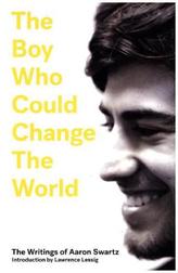 The Boy Who Could Change the World