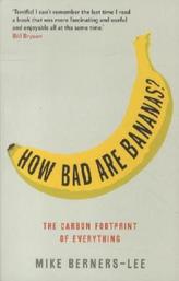 How Bad are Bananas?