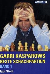Garri Kasparows beste Schachpartien. Bd.1
