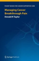 Managing Cancer Breakthrough Pain