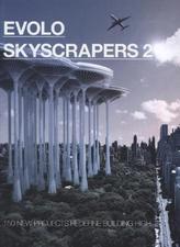 eVolo Skyscrapers. Vol.2