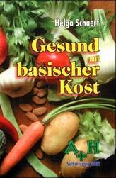 Gesund mit basischer Kost