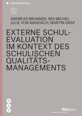 Externe Schulevaluation im Kontext des schulischen Qualitätsmanagements