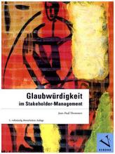 Glaubwürdigkeit im Stakeholder-Management