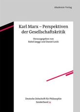 Karl Marx - Perspektiven der Gesellschaftskritik