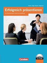 Erfolgreich präsentieren, m. CD-ROM