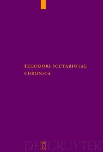 Theodori Scutariotae Chronica Theodori Scutariotae Chronica