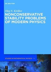 Non-conservative Stability Problems of Modern Physics
