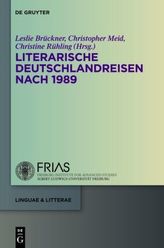 Literarische Deuschlandreisen nach 1989