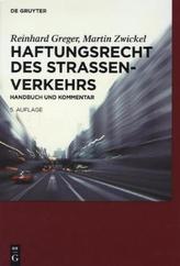 Haftungsrecht des Straßenverkehrs