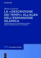 La 'descrizione dei tempi' all'alba dell'espansione islamica