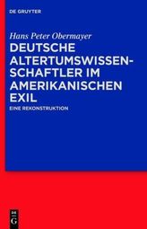 Deutsche Altertumswissenschaftler im amerikanischen Exil