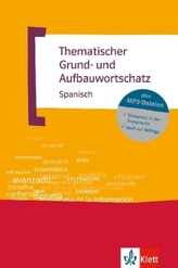 Thematischer Grundwortschatz und Aufbauwortschatz Spanisch, m. MP3-CD