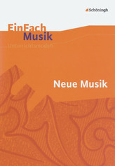 Neue Musik, m. Audio-CD