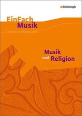 Musik und Religion, m. Audio-CD