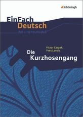 Victor Caspak / Yves Lanois: Die Kurzhosengang