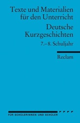 Deutsche Kurzgeschichten, 7.-8. Schuljahr. Tl.1
