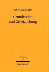 Grundrechte und Gesetzgebung