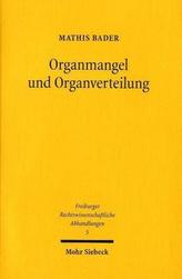 Organmangel und Organverteilung