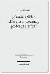 Johannes Nider 'Die vierundzwanzig goldenen Harfen'