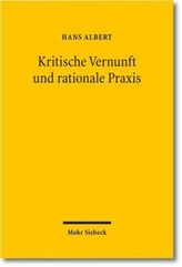 Kritische Vernunft und rationale Praxis