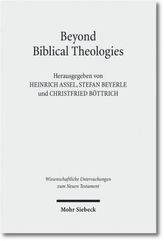 Beyond Biblical Theologies