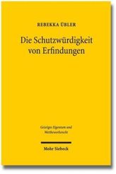 Die Schutzwürdigkeit von Erfindungen