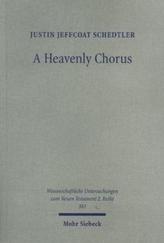 A Heavenly Chorus