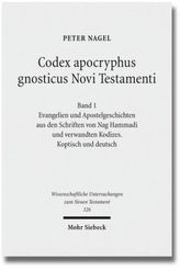 Codex apocryphus gnosticus Novi Testamenti. Bd.1