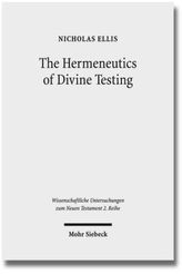 The Hermeneutics of Divine Testing