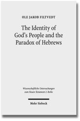The Identity of God's People and the Paradox of Hebrews