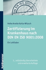 Zertifizierung im Krankenhaus nach DIN EN ISO 9001:2008