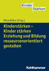 Kinderstärken - Kinder stärken. Bd.1