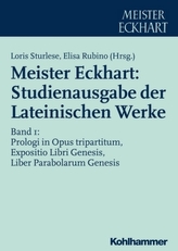 Meister Eckhart: Studienausgabe der Lateinischen Werke. Bd.1,2