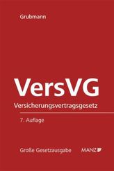 Das VersVG, Versicherungsvertragsrecht (f. Österreich)