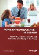 Familienfreundlichkeit im Betrieb