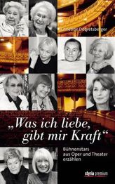 'Was ich liebe, gibt mir Kraft'
