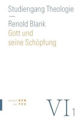 Gott und seine Schöpfung