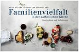 Familienvielfalt in der katholischen Kirche