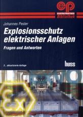 Explosionsschutz elektrischer Anlagen