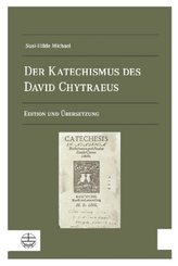 Der Katechismus des David Chytraeus