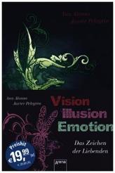 Vision. Illusion. Emotion.. 3 Bde.