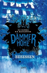 Dämmerhöhe - Besessen