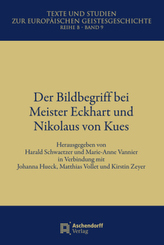 Der Bildbegriff bei Meister Eckhard und Nikolaus von Kues