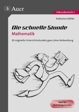 Die schnelle Stunde Mathematik