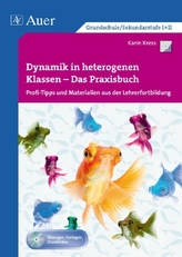 Dynamik in heterogenen Klassen - Das Praxisbuch, m. CD-ROM