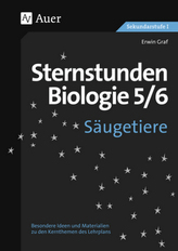 Sternstunden Biologie 5/6 - Säugetiere