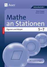 Mathe an Stationen SPEZIAL - Figuren und Körper 5-7