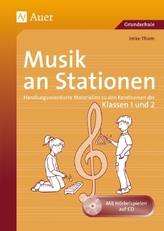 Musik an Stationen, Klassen 1 und 2, m. Audio-CD